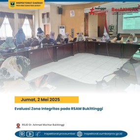 EVALUASI ZONA INTEGRITAS PADA RSAM BUKITTINGGI